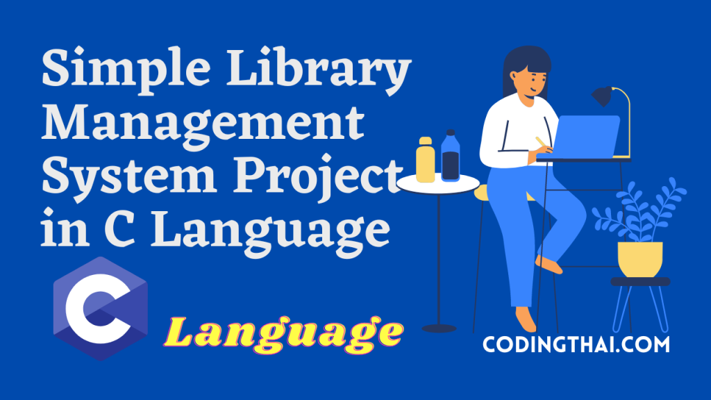 Simple Library Management System Project in C Language