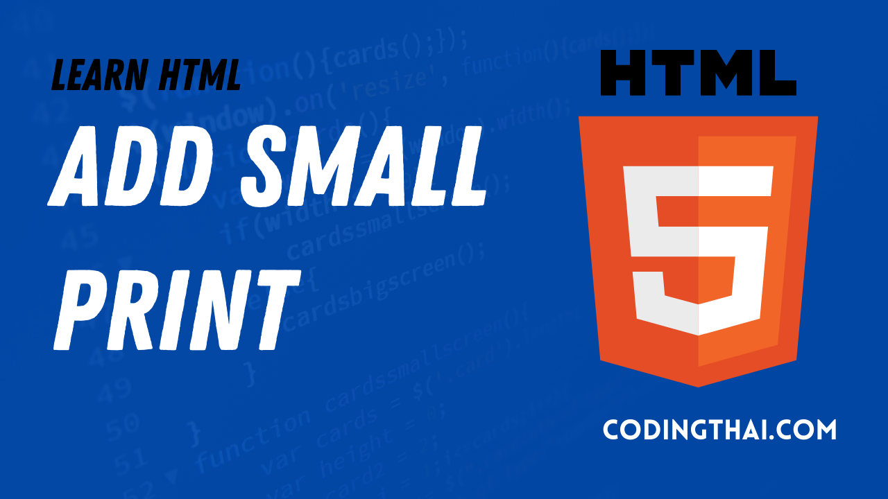 Add Small Print in HTML 5