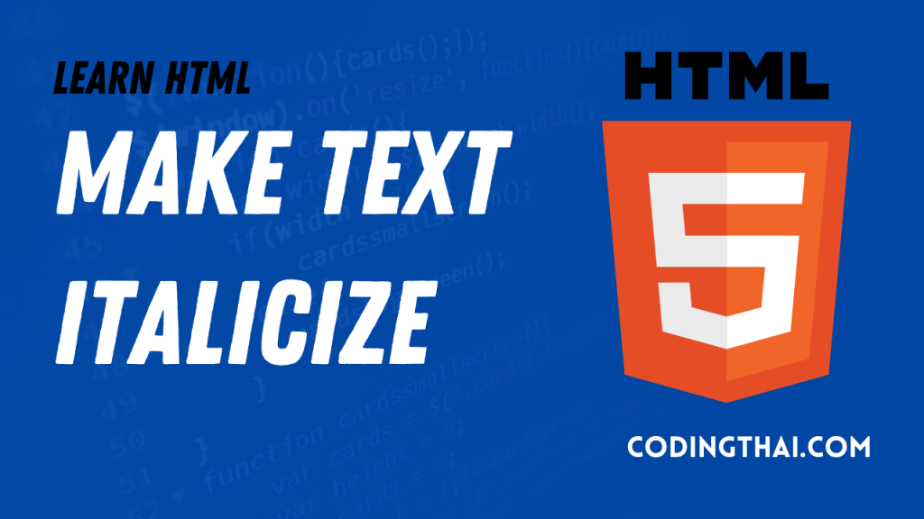 Italicize Text tag in HTML5