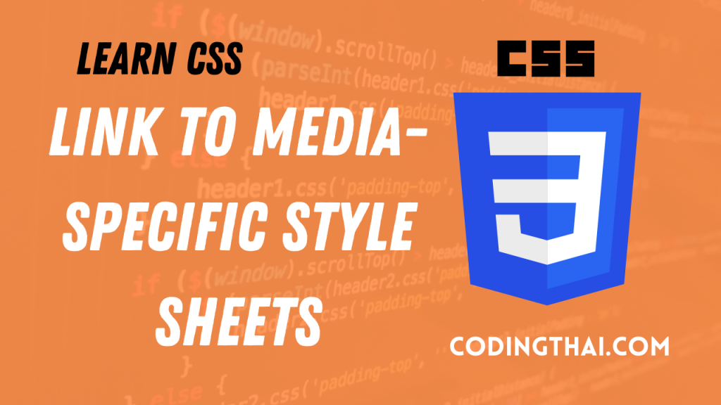 Link to Media Specific Style Sheets in CSS3
