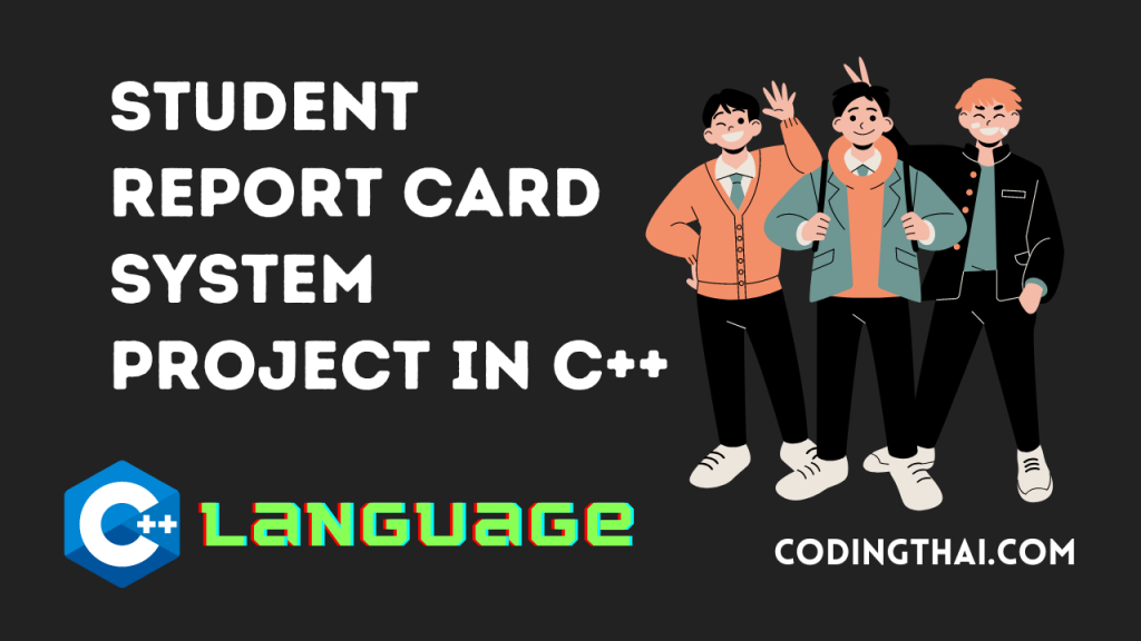 Student Report Card System Project in C++