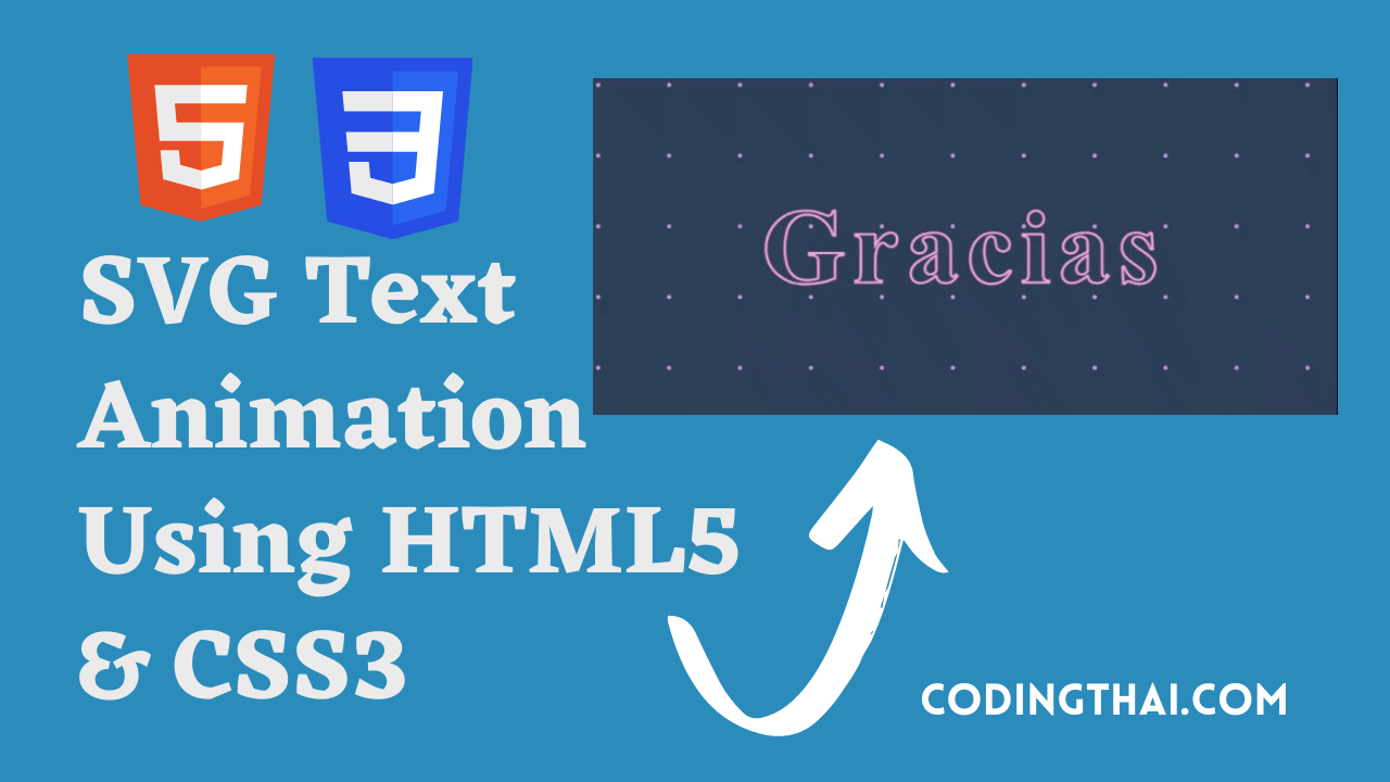 SVG Text Animation Using HTML5 & CSS3 | Coding Thai