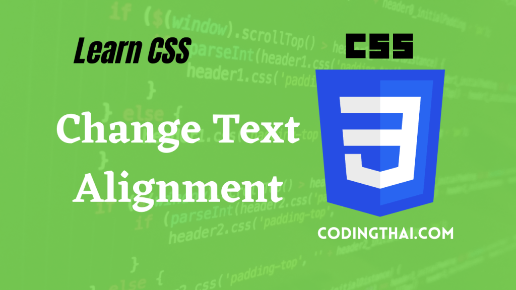 Change text Alignment in CSS3