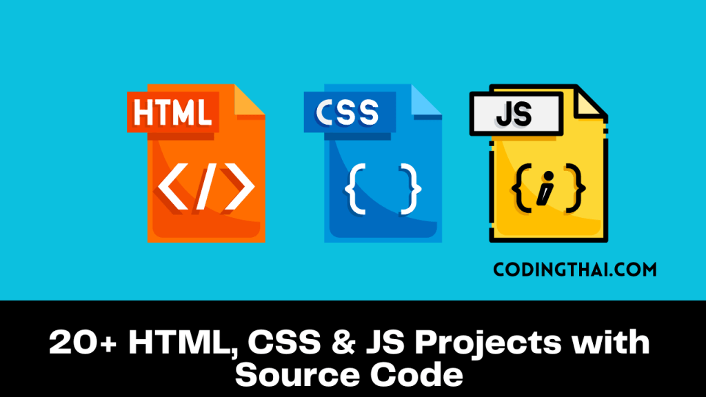 20+ HTML CSS & Javascript Projects with Source Code