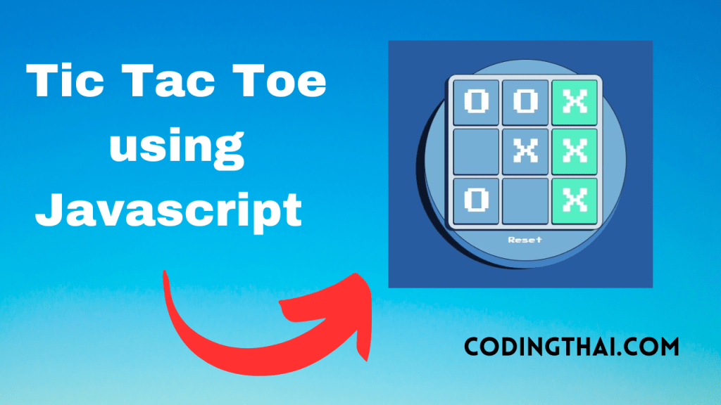 Creating Tic Tac Toe using Javascript