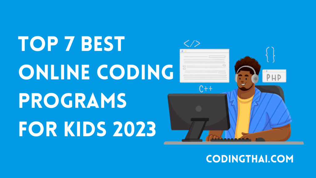 Top 7 Best Online Coding programs for kids 2024