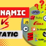Static vs Dynamic Programming Languages