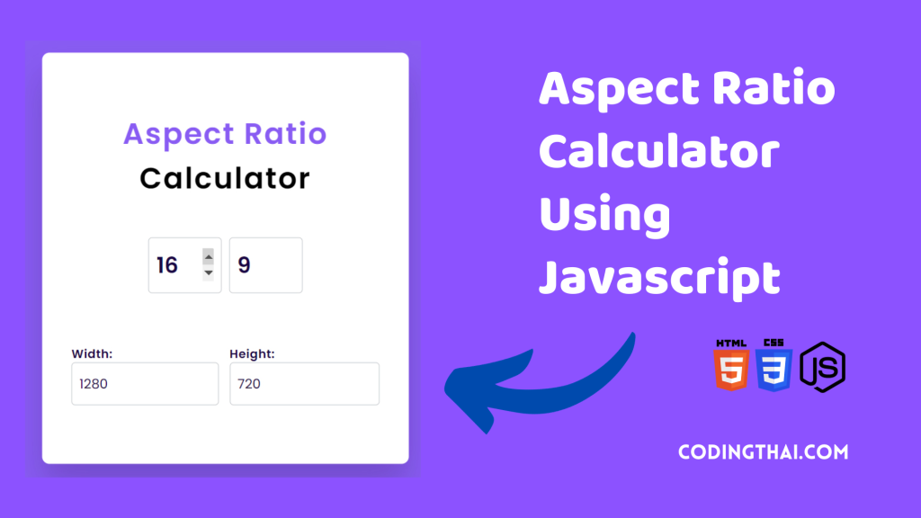 Aspect Ratio Calculator Using Javascript