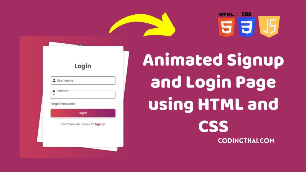Animated Sign up and Login Page using HTML and CSS